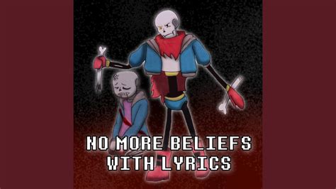 No More Beliefs With Lyrics Undertale Help From The Void Youtube