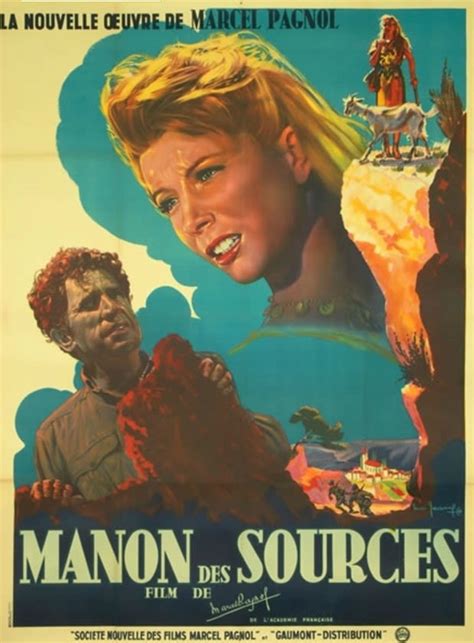 Manon Des Sources La Belle Sauvage De Pagnol