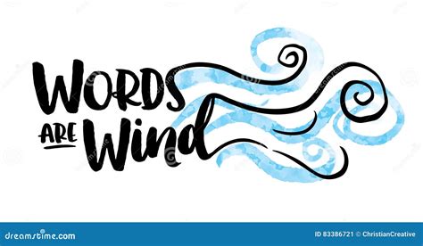 Words Are Wind Typography Design Stock Vector Illustration Of