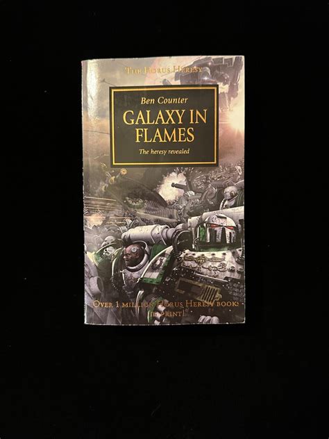 Galaxy In Flames By Ben Counter The Horus Heresy Books Warhammer 40k 9781849707534 Ebay