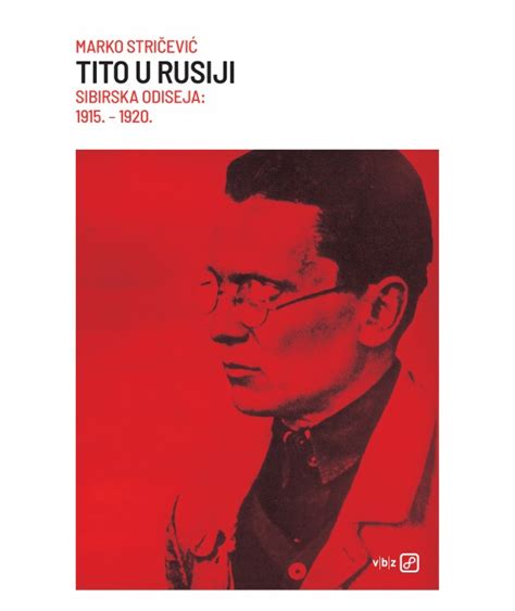 Tito u Rusiji | Marko Stričević | Knjižara Ljevak