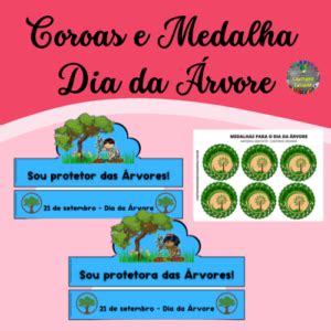 Coroas E Medalhas Do Dia Da Rvore Cantinho Ensinar