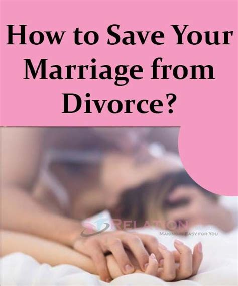 Best Tips About How To Save Your Marriage From Divorce Saving Your