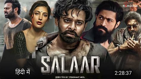 Salaar Full Movie Hindi Dubbed New Update Prabhas New Movie