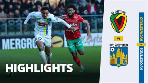 Highlights Kv Oostende Kvc Westerlo Youtube