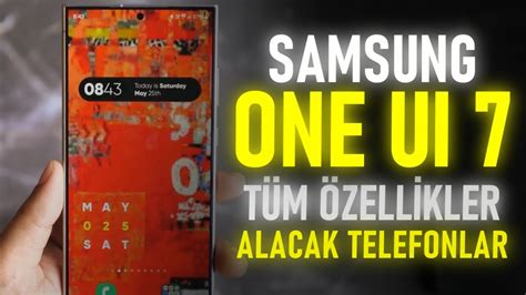 Samsung One UI 7 TÜM ÖZELLİKLER Samsung telefonların yeni hali YouTube