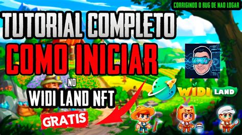 Widi Land COMO INICIAR NO JOGO DE GRAÇA TUTORIAL COMPLETO NOVO NFT