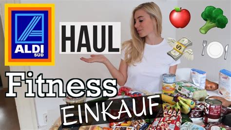 Fitness Einkauf I Aldi Haul Discounter Shopping I G Nstig Gesund