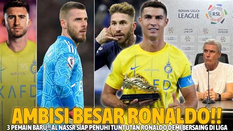 AMBISI BESAR RONALDO Demi Bersaing Di Liga Demi Ronaldo Al Nassr