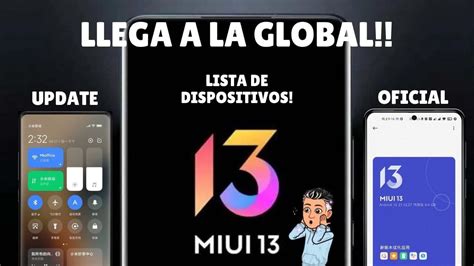 XIAOMIS Que Recibiran MIUI 13 GLOBAL Este Mes Lista OFICIAL YouTube