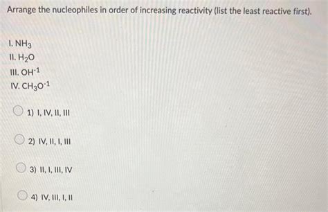 Solved Arrange The Alkyl Halides In Order Of Increasing Chegg