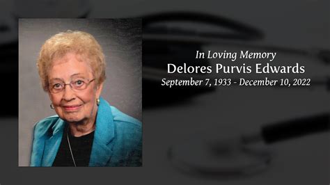 Delores Purvis Edwards Tribute Video