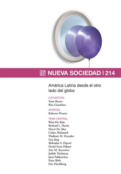 Nueva Sociedad América Latina desde el otro lado del globo