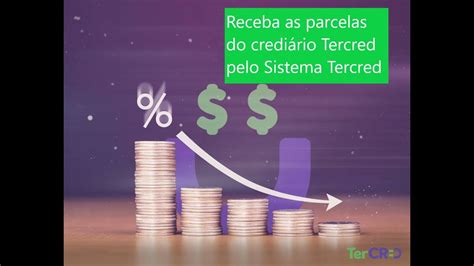 Como Receber Parcelas Do Cliente Tercred YouTube