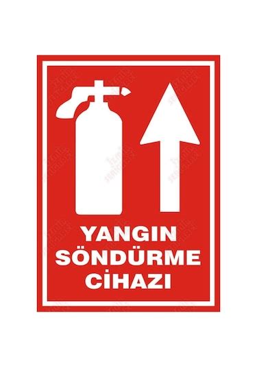 Yangın Söndürme Cihazı Yukarı Ok Levhası Fiyatları ve Özellikleri