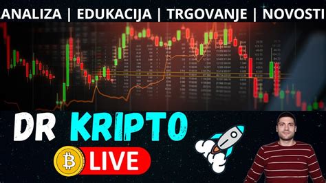 Nešto se kuha na tržištu DR Kripto LIVE 3 Kriptovalute YouTube