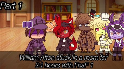 William Afton Stuck In A Room For 24 Hours With Fnaf 1[]part 1[]xxsunlight Senpaixx[] Youtube