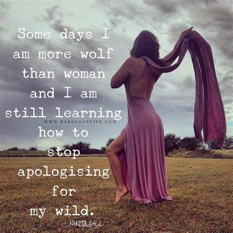 Wild Women Quotes Woman Quotes Sacred Feminine Divine Feminine Theater Read It And Weep