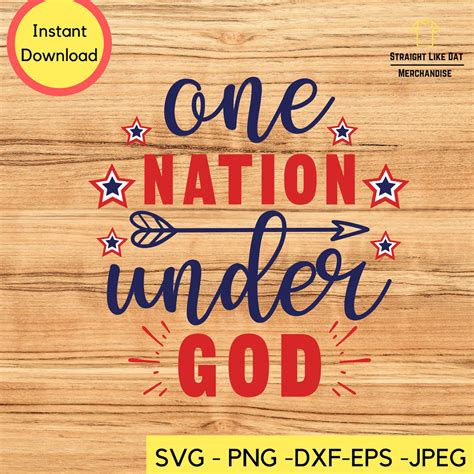 One Nation Under God Svg One Nation Under God Png 4th Of Etsy