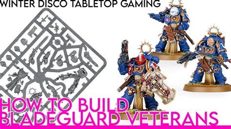 How To Build Primaris Bladeguard Veterans Youtube