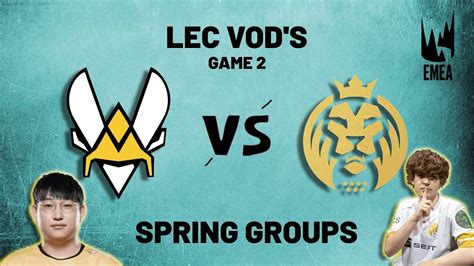 VIT Vs MAD Game 2 Week 1 Day 1 2023 LEC Spring Groups Team Vitality