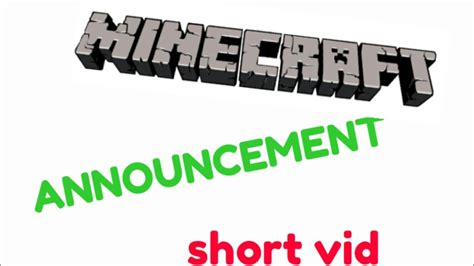 Minecraft Announcement Short Vid Youtube