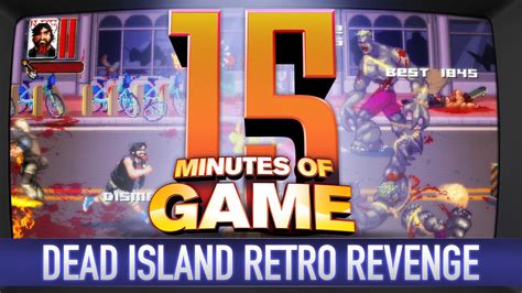 15 Minutes Of Game Dead Island Retro Revenge Youtube