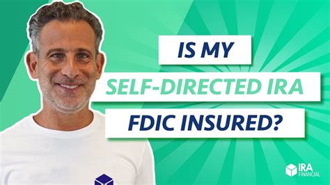 Is My Self Directed IRA FDIC Insured YouTube