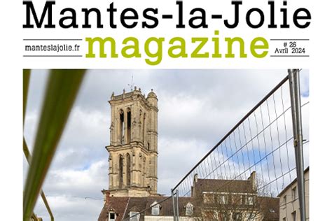 Découvrez votre magazine de Juin 2024 MANTES LA JOLIE