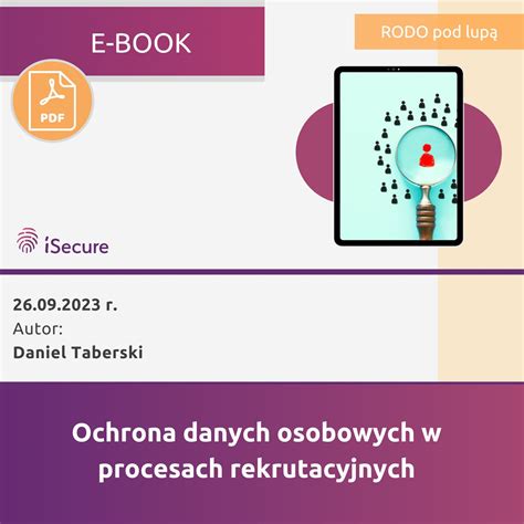 Ebook Ochrona Danych Osobowych W Procesach Rekrutacyjnych Isecure