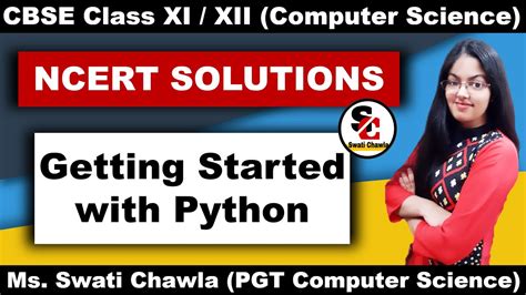 NCERT Solutions Of Getting Started With Python Computer Science Class