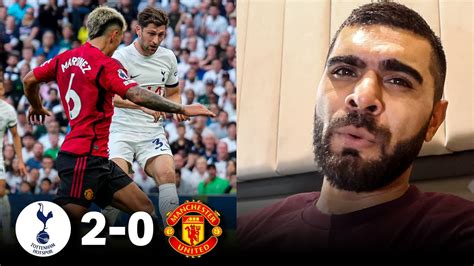 Tottenham 2 0 Man United McKola Reacts YouTube