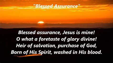 Blessed Assurance Jesus Is Mine Hymn Lyrics Words Text This Is My Story