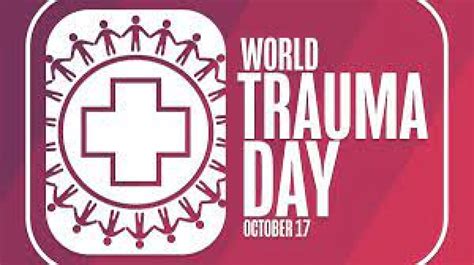 World Trauma Day 2023 Date Theme Significance And History