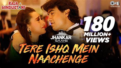 Tere Ishq Mein Naachenge (Jhankar) - Raja Hindustani | Kumar Sanu ...