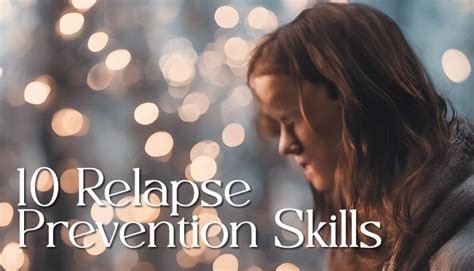 10 Relapse Prevention Skills Augustine Recovery