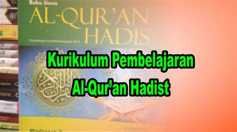 Kurikulum Pembelajaran Al Quran Hadist Pustaka Edukasi