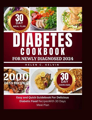 Diabetes Cookbook For Newly Diagnosed 2024 Easy And Quick Guidebook