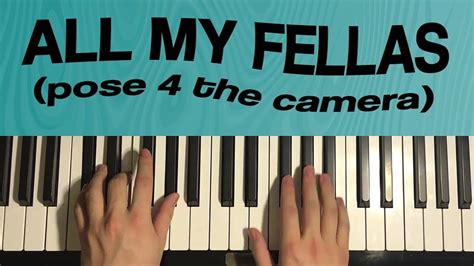 Frizk All My Fellas Piano Tutorial Lesson Youtube