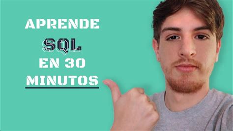 Aprende Sql Online En 30 Minutos 🧑‍💻 Desde Cero Youtube