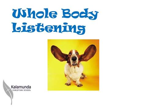 Whole Body Listening Ppt