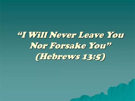 I Will Never Leave You Nor Forsake You Kjv Factory Sale