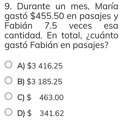 Solved Durante Un Mes Mar A Gast En Pasajes Y Fabi N