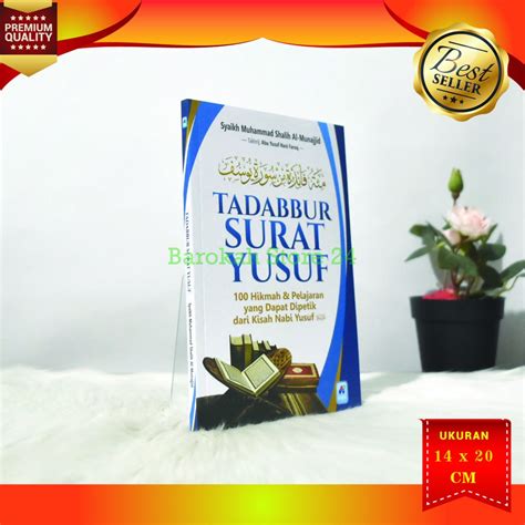 Jual Buku Tadabbur Surat Yusuf Hikmah Dan Pelajaran Yang Dapat