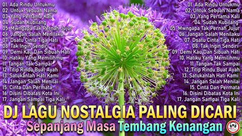 Lagu Nostalgia Terbaik Lagu Nostalgia Paling Dicari Album Tembang