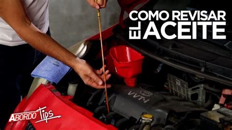 Aceite De Motor La Gu A Para Revisarlo Con El Coche Prendido O Apagado