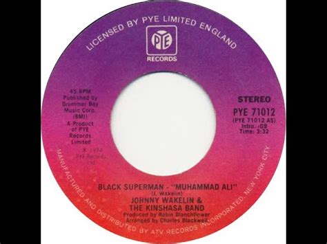 Black Superman Muhammad Ali Johnny Wakelin The Kinshasa Band