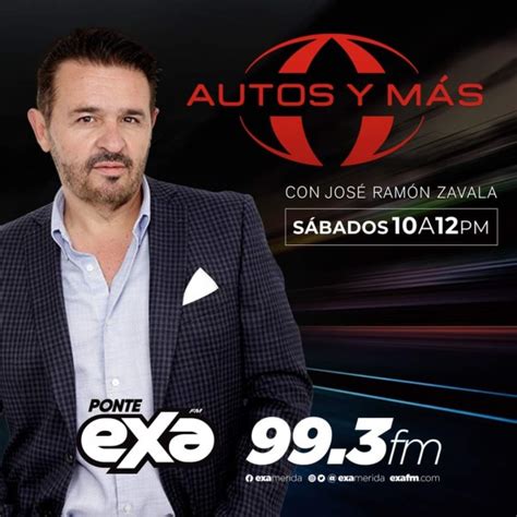 Autos Y Más Con José Ramón Zavala Free Internet Radio Tunein