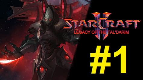 Starcraft 2 Legacy Of The Taldarim Mod Mision 1 Por Aiur Youtube