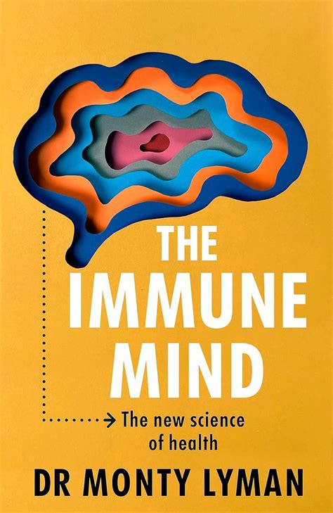 Buy The Immune Mind The New Science Of Health Book Online At Low